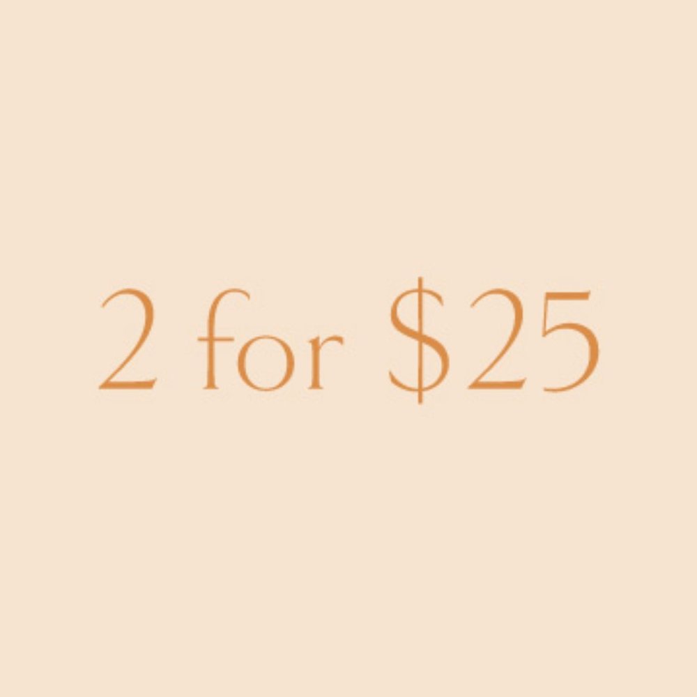 2 for $25
